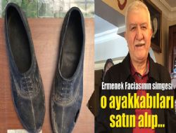 Recep Amcanın Lastik Ayakkabısı Müzelik Oldu